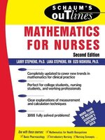 Schaum's Outline of Mathematics for Nurses
