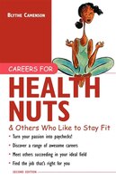 Careers for Health Nuts &amp; Others Who Like to Stay Fit