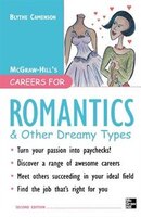 Careers for Romantics & Other Dreamy Types, Second ed.