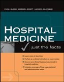 Hospital Medicine: Just the Facts