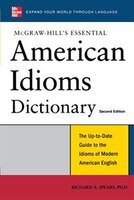 McGraw-Hill's Essential American Idioms