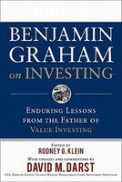 Benjamin Graham on Investing: Enduring Lessons from the Father of Value Investing