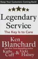 Legendary Service: The Key is to Care