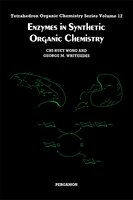 Enzymes In Synthetic Organic Chemistry