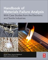Handbook Of Materials Failure Analysis: With Case Studies From The Electronic And Textile Industries