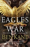 Eagles At War: Eagles Of Rome 1