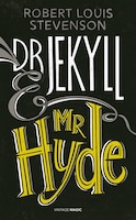 Dr Jekyll And Mr Hyde And Other Stories: Vintage Magic