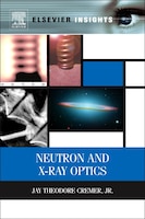 Neutron And X-ray Optics