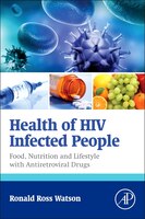 Health Of Hiv Infected People: Food, Nutrition And Lifestyle With Antiretroviral Drugs