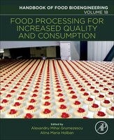 Food Processing For Increased Quality And Consumption