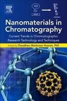 Nanomaterials In Chromatography: Current Trends In Chromatographic Research Technology And Techniques