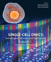 Single-cell Omics: Volume 1: Technological Advances And Applications