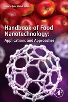 Handbook Of Food Nanotechnology: Applications And Approaches