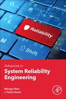 Advances In System Reliability Engineering