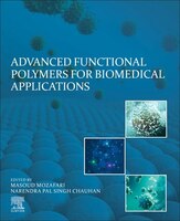 Advanced Functional Polymers For Biomedical Applications