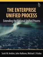 The Enterprise Unified Process: Extending The Rational Unified Process