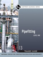 Pipefitting Level 1 Trainee Guide, Paperback
