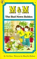 M & M And The Bad News Babies