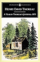 A Year In Thoreau's Journal: 1851