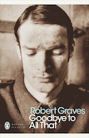 Modern Classics Goodbye To All That