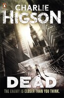 The Dead: The Enemy Series Book 2