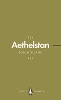 Athelstan (penguin Monarchs): The Making Of England
