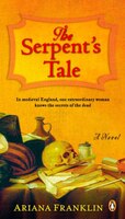 Serpents Tale: A Novel