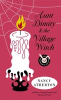 Aunt Dimity And The Village Witch