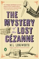 The Mystery of the Lost Cezanne (A Provenal Mystery)