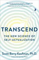 Transcend: The New Science Of Self-actualization