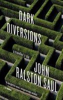Dark Diversions: A Traveler's Tale