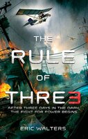 The Rule Of Three: The Neighborhood; Book 1