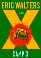 Camp X: Book 1