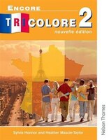 Encore Tricolore Nouvelle: Level 2 Student Book
