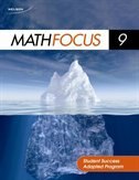 Math Focus 9 Student Success Adapted Program Workbook: Student Success Adapted Program Workbook