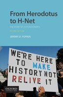 From Herodotus to H-Net: The Story of Historiography