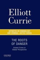 The Roots of Danger: Violent Crime in Global Perspective