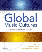 Global Music Cultures: An Introduction to World Music, Premium Edition