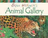 Brian Wildsmith's Animal Gallery