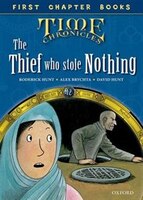 Oxford Reading Tree Read with Biff, Chip and Kipper: Level 12 First Chapter Books Time Chronicles The Thief Who Stole Nothing