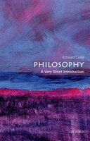 Philosophy: A Very Short Introduction: A Very Short Introduction
