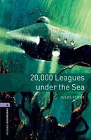 Oxford Bookworms: Level 4 20,00 Leagues Under the Sea