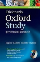 Dizionario Oxford Study per studenti d'inglese: Updated edition of this bilingual dictionary specifically written for Italian-spea