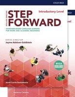Step Forward: Introductory Student Book and Workbook Pack: Standards-based language learning for work and academic readiness