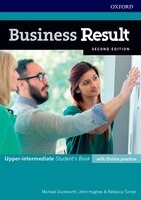 Business Result: Upper-intermediate Student's Book with Online Practice: Business English you can take to work today