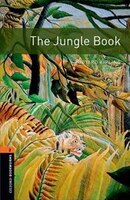 Oxford Bookworms Library, New Edition: Level 2 (700 headwords) The Jungle Book