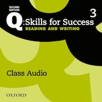 Q: Skills for Success: Level 3 Reading and Writing Class Audio CD (x3)