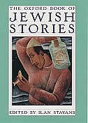 The Oxford Book of Jewish Stories