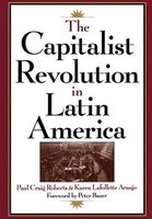 The Capitalist Revolution in Latin America
