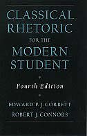 Classical Rhetoric for the Modern Student